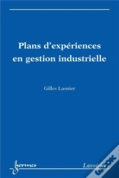 Plans D'Expériences En Gestion Industrielle