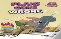 Plans Gone Wrong