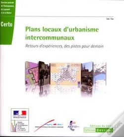 Capa do artigo Plans Locaux D'Urbanisme Intercommunaux Retours D'Experiences Des Pistes Pour Pour Demain Coll Dossi