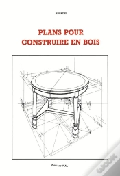 Capa do artigo Plans Pour Construire En Bois