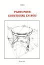 Plans Pour Construire En Bois - Preview