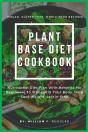 Plant Base Diet Cookbook - Preview