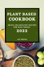 Plant Based Cookbook 2022 - Preview
