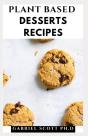 Plant Based Desserts Recipes - Preview