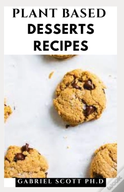 Capa do artigo Plant Based Desserts Recipes