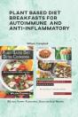 Plant Based Diet Breakfasts For Autoimmune And Anti-Inflammatory - Preview