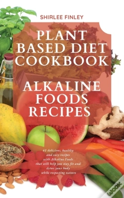 Capa do artigo Plant Based Diet Cookbook - Alkaline Foo