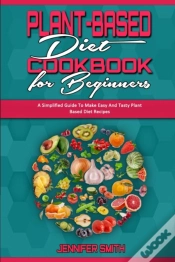 Capa do artigo Plant Based Diet Cookbook For Beginners