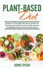 Plant-Based Diet: Exhaustive 30-Day Vega - Preview