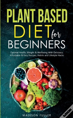 Capa do artigo Plant Based Diet For Beginners