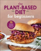 Capa do artigo Plant-Based Diet For Beginners