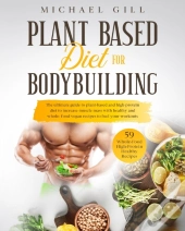 Plant Based Diet For Bodybuilding