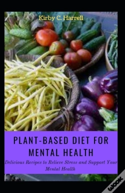 Capa do artigo Plant-Based Diet For Mental Health