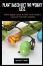 Plant Based Diet For Weight Loss - Preview