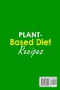 Plant-Based  Diet Recipes   50+ Easy And - Preview