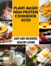 Capa do artigo Plant-Based High Protein Cookbook 2020