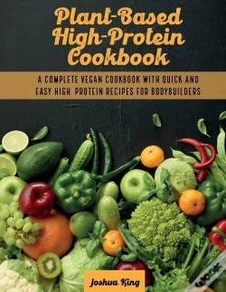 Capa do artigo Plant-Based High- Protein Cookbook