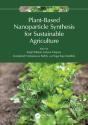 Plant-Based Nanoparticle Synthesis For Sustainable Agriculture - Preview