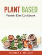 Plant Based: Protein Diet Cookbook - Preview