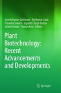 Plant Biotechnology: Recent Advancements And Developments - Preview