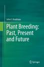 Plant Breeding: Past, Present And Future - Preview