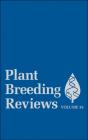 Plant Breeding Reviews, Volume 35 - Preview