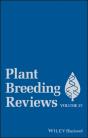 Plant Breeding Reviews, Volume 37 - Preview