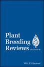 Plant Breeding Reviews, Volume 40 - Preview