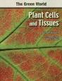 Plant Cells And Tissues - Preview