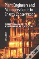 Plant Engineers And Managers Guide To Energy Conservation