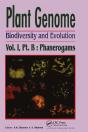Plant Genome: Biodiversity And Evolution, Vol. 1, Part B - Preview