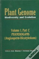 Plant Genome: Biodiversity And Evolution Vol. 1, Part C