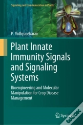 Plant Innate Immunity Signals And Signaling Systems