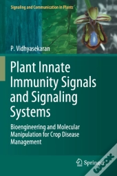 Plant Innate Immunity Signals And Signaling Systems