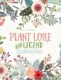 Plant Lore And Legend - Preview