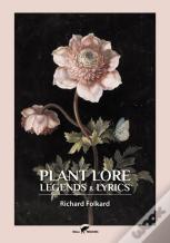 Plant Lore, Legends &Amp; Lyrics