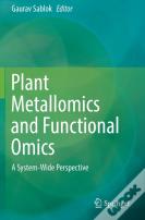 Plant Metallomics And Functional Omics