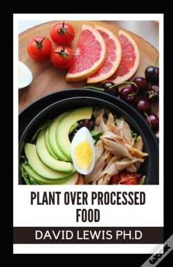 Capa do artigo Plant Over Processed Food