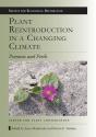 Plant Reintroduction In A Changing Climate - Preview