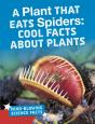 Plant That Eats Spiders - Preview