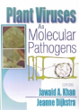 Plant Viruses As Molecular Pathogens - Preview