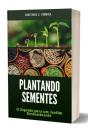 Plantando Sementes - Preview