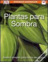 Plantas para Sombra