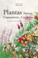 Plantas Tóxicas, Comestíveis e Curativas