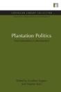 Plantation Politics - Preview