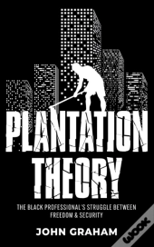 Plantation Theory