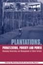 Plantations Privatization Poverty And Power - Preview