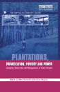 Plantations Privatization Poverty And Power - Preview