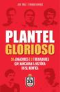 Plantel Glorioso - Preview