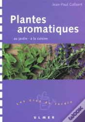 Capa do artigo Plantes Aromatiques Au Jardin A La Cuisine